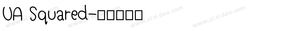 UA Squared字体转换